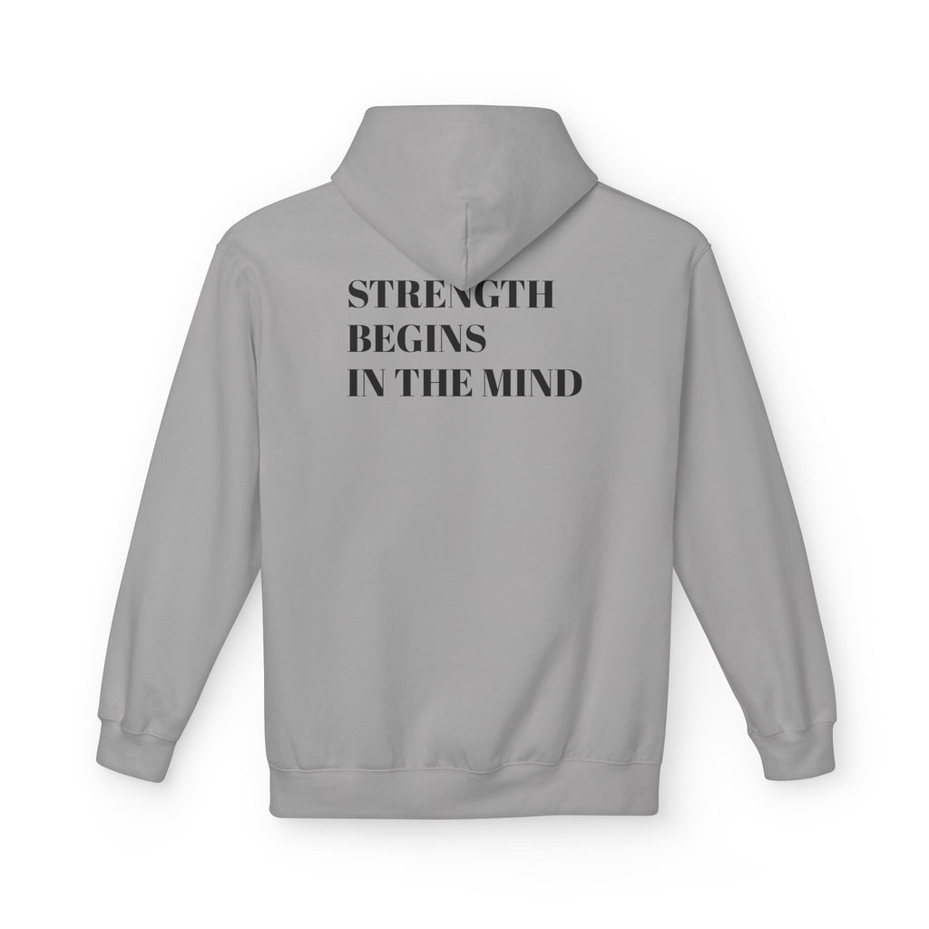 Hoodie — 'Strength Begins in the Mind' Minimalist Motivational Pullover