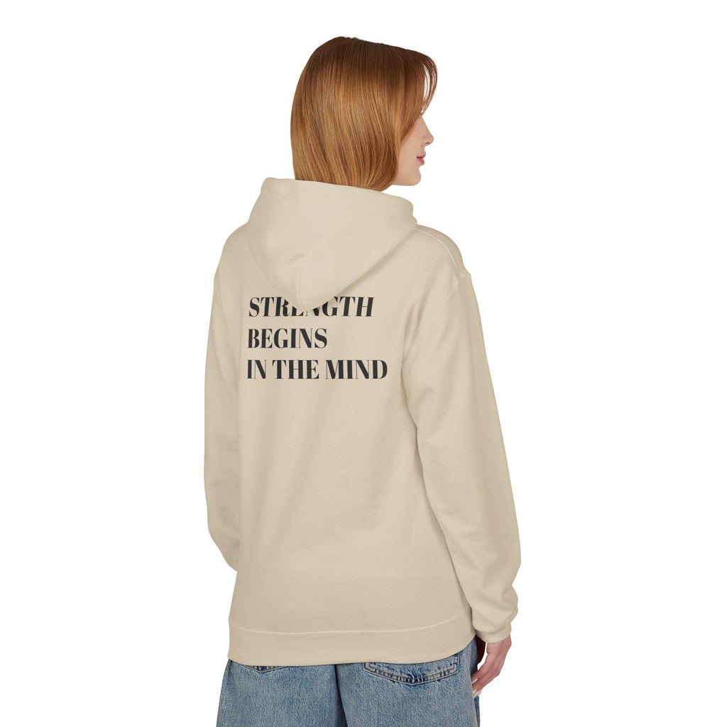 Hoodie — 'Strength Begins in the Mind' Minimalist Motivational Pullover