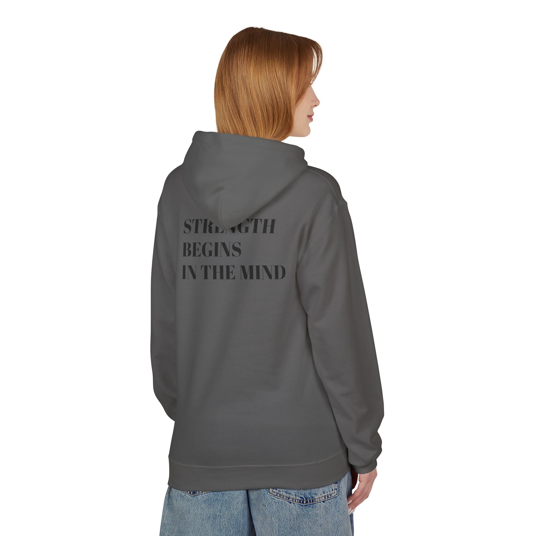 Hoodie — 'Strength Begins in the Mind' Minimalist Motivational Pullover