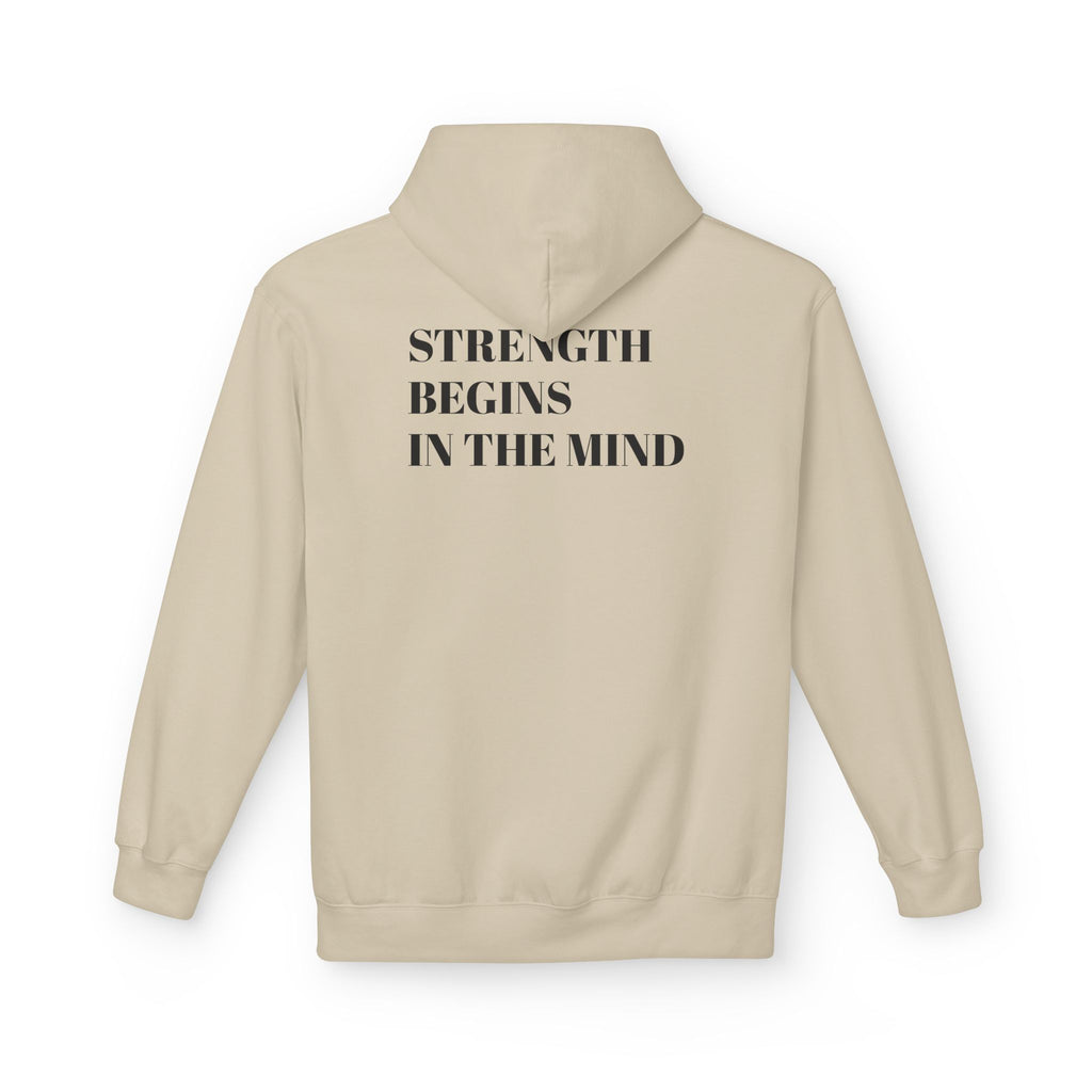 Hoodie — 'Strength Begins in the Mind' Minimalist Motivational Pullover